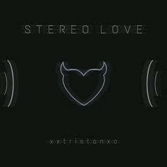 STEREO LOVE