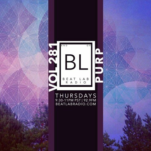 Beat Lab Radio - Exclusive Mix - VOL 281