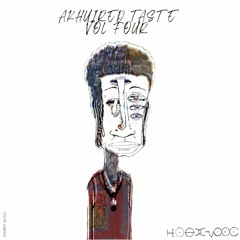 AKHUIREDTASTE VOL.4