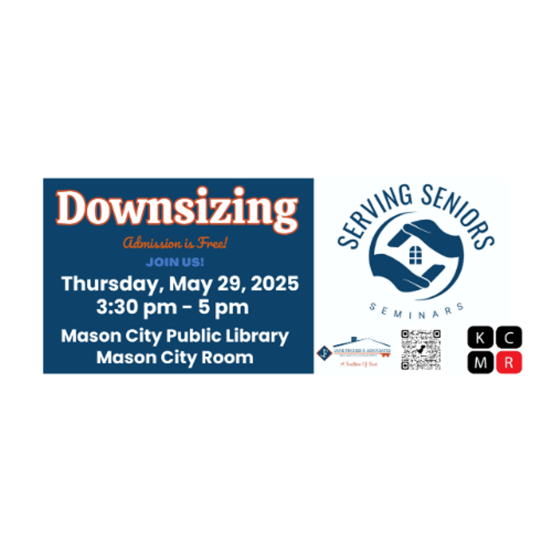 Serving Seniors Seminar On Downsizing May 29, 2025