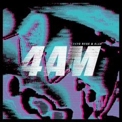 TOKYO ROSE & ALEX - 4AM