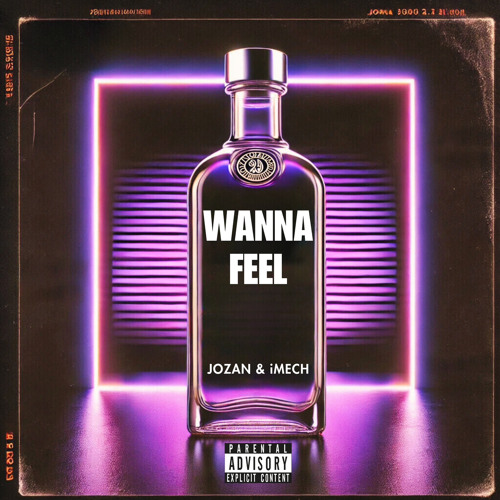 Wanna Feel