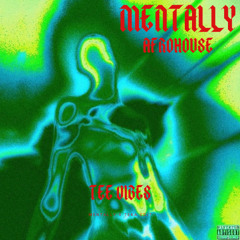Mentally Afrohouse Remix(TEE VIBES)