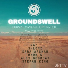 GroundSwell Fundraiser Event(Set A)(May 6th, 2023 | San Francisco, CA)