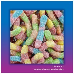 random trancy wednesday