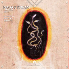 I.am.Nada & Dante - Naga's Dream (BEBO (EG) Remix)