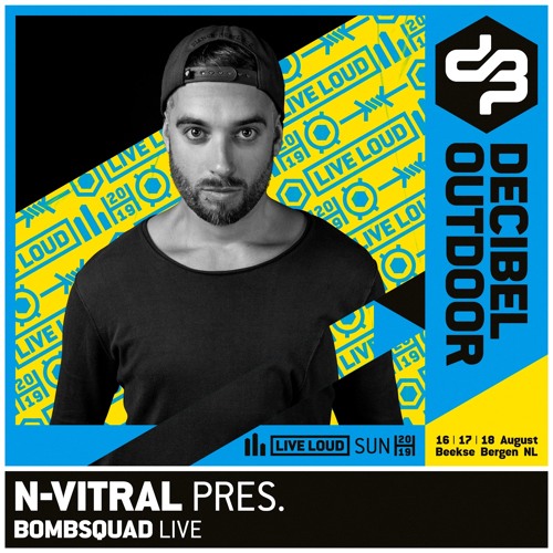 N-Vitral presents: Bombsquad @ Decibel outdoor 2019 - Hardcore - Sunday