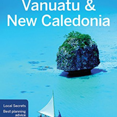 FREE KINDLE 📩 Lonely Planet Vanuatu & New Caledonia (Travel Guide) by  Lonely Planet
