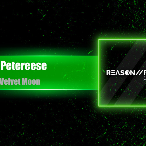 Petereese Velvet Moon (Radio Edit)