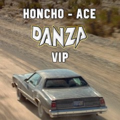 HONCHO - ACE (DANZA VIP) [FREE]