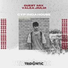 Cyp Indahouse - Guest Mix Valea-Jiului