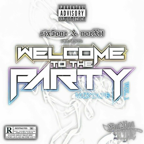 DEMO - WELCOME TO THE PARTY (NOEX!T & 651RMX) FOR PURCHASE DETAILS EMAIL sikx5wohngmail.com.mp3