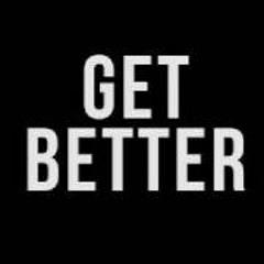 Get Better