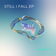 Still I Fall EP