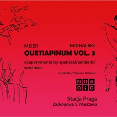 ehh hahah live @ quetiapinum, Stacja Praga, Warszawa {21.07.2024}