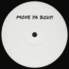 Highly Minogue - Move Ya Body!