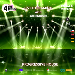 4 the Music SHOW 65  Progressive House