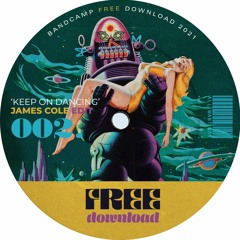 James Cole - Keep On Dancing (Edit) FREE DOWNLOAD