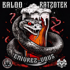 ennivrez vous  Baloo x Ratzotek