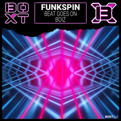 Funkspin - Beat Goes On