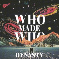Dynasty (Roosevelt Remix Radio Edit)