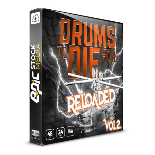 Stream Drums To Die For Reloaded Vol. 2 - Hip Hop Sample Pack by Epic Stock  Media | Listen online for free on SoundCloud