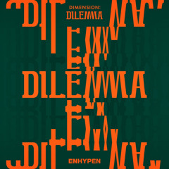 DIMENSION : DILEMMA Full Album ENHYPEN (엔하이픈)
