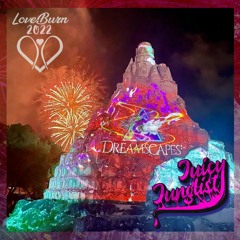 Love Burn 2022 DJ Set at Dreamscapes Atlantis