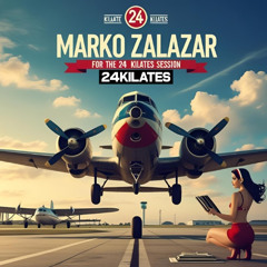 Marko Zalazar - 24 Kilates Session
