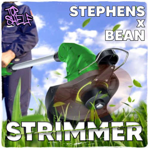 bean & stephens - Strimmer (Out Now)