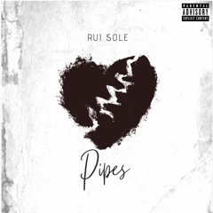 Rui Sole - Pipes