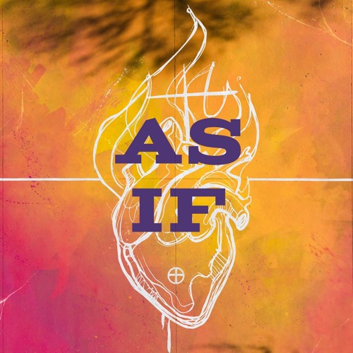 As If - Week 1 - Live for Him