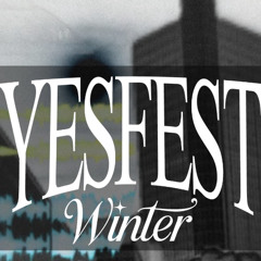 wxilla @ YesFest Winter 2024