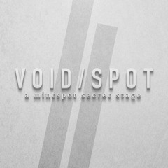 Ambient (Atmospheric & Experimental) @ Voidspot 7-10-21
