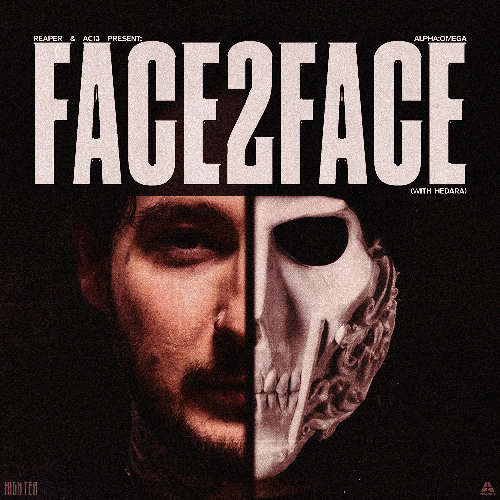 REAPER, AC13, Hedara - FACE2FACE [High Tea Music]