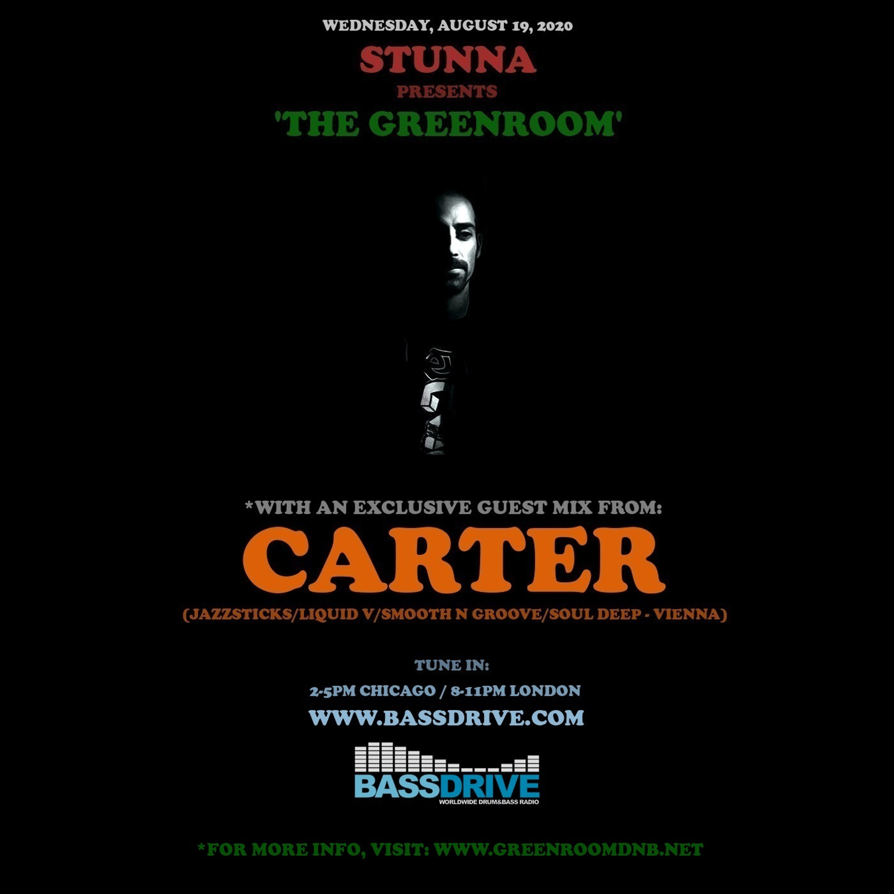 STUNNA Presents THE GREENROOM with CARTER Guest Mix August 19 2020 episode artwork