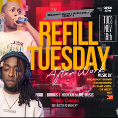 REFILL TUESDAYS (11-19-24)