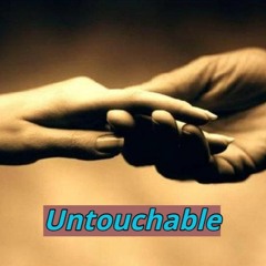 Untouchable ( Feat Mikamik )