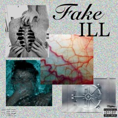 fake ill [prod. KRNI]
