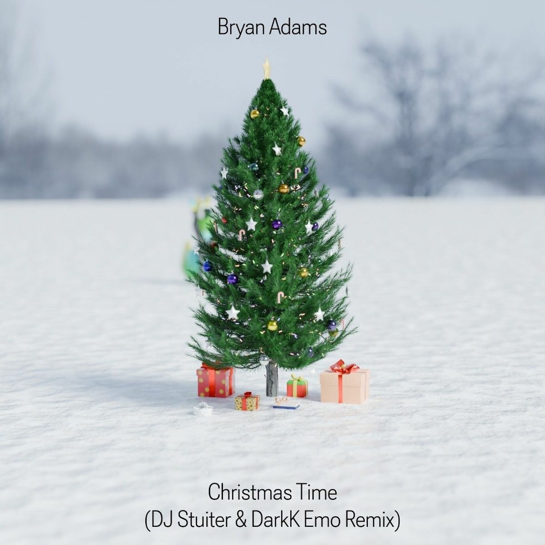 Stream Bryan Adams - Christmas Time (DJ Stuiter & DarkK Emo Remix