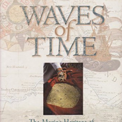 ACCESS KINDLE 📍 Waves of Time: The Maritime History of the United Arab Emirates by