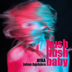 Hush Hush Baby (Oscillian Remix)