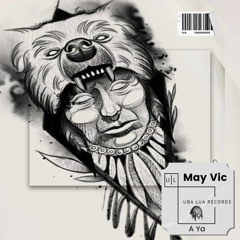 May Vic - A Ya (Original Mix) - [ULR208]