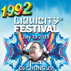 1992 - 070319 Liquicity Fest NJ DJChungus (320kbps)