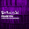 Praise You (Purple Disco Machine Remix)