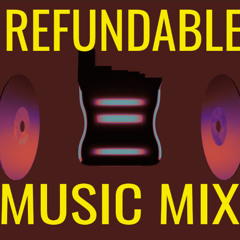 Non Refundable Music Mix 03