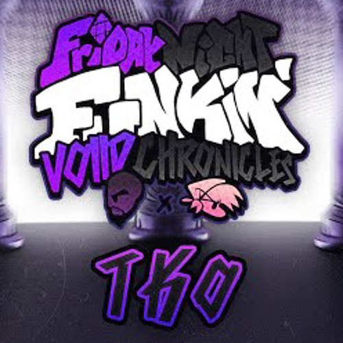 TKO - FNF: Voiid Chronicles