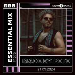 Made By Pete – Essential Mix 2024-09-21
