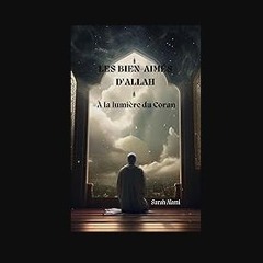 [ebook] read pdf 📖 Les bien-aimés d'Allah: A la lumière du Coran (French Edition) Read online