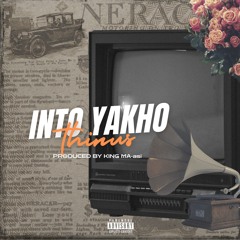 INTO YAKHO